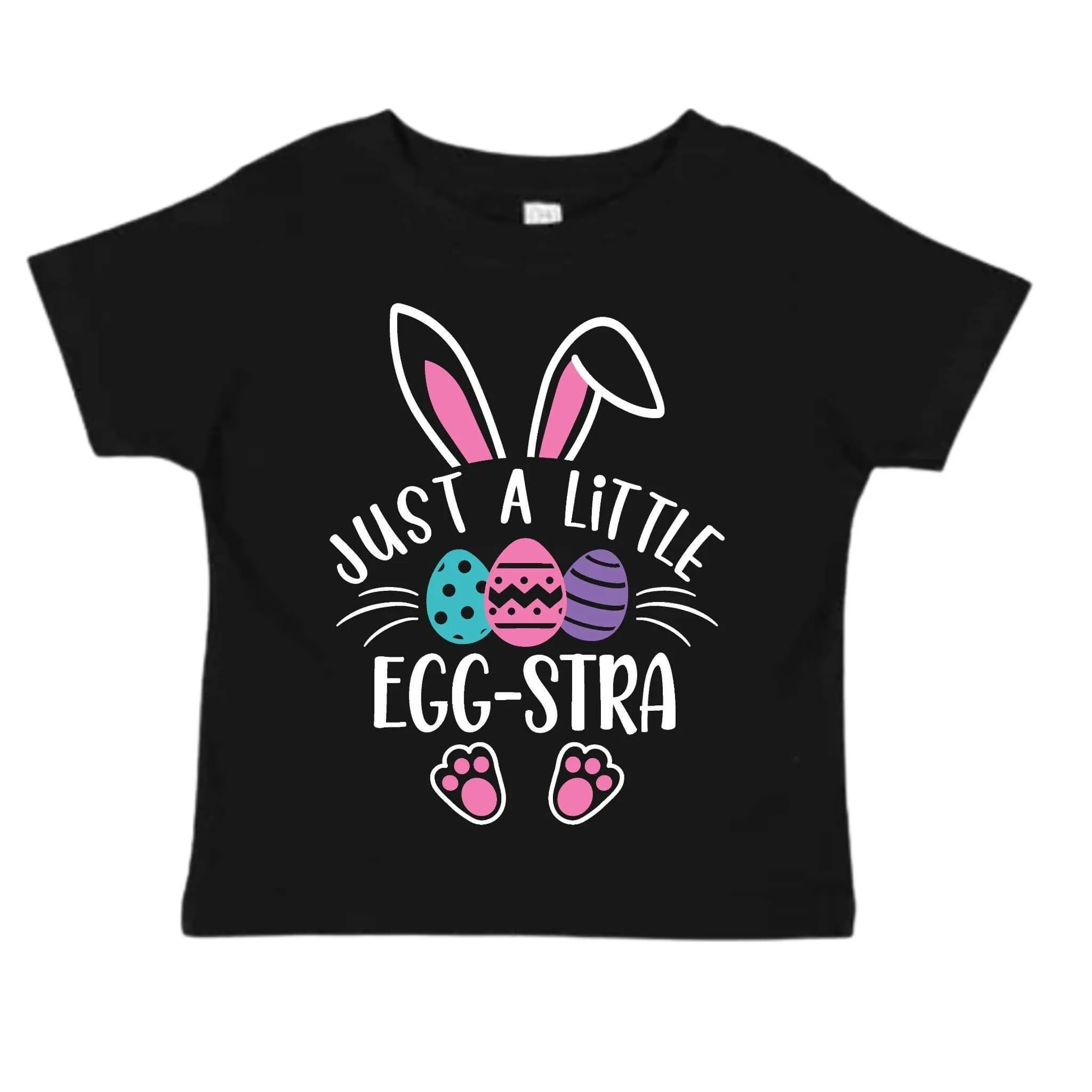 Just A Little Egg-stra T-Shirt